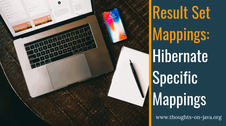 Result Set Mapping: Hibernate Specific Mappings