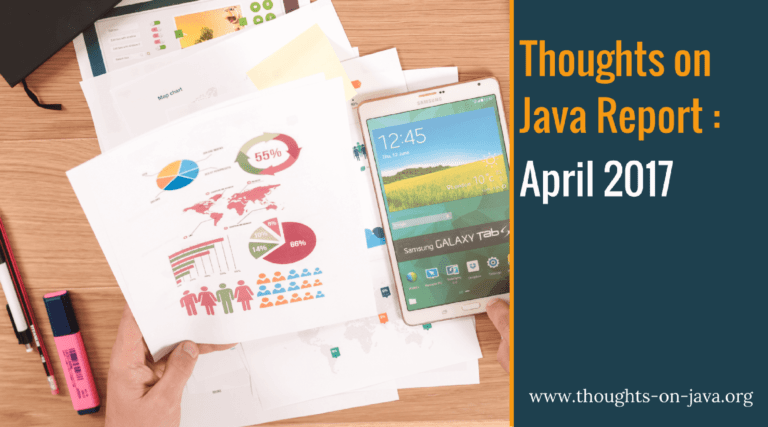 Thoughts on Java Report April 2017