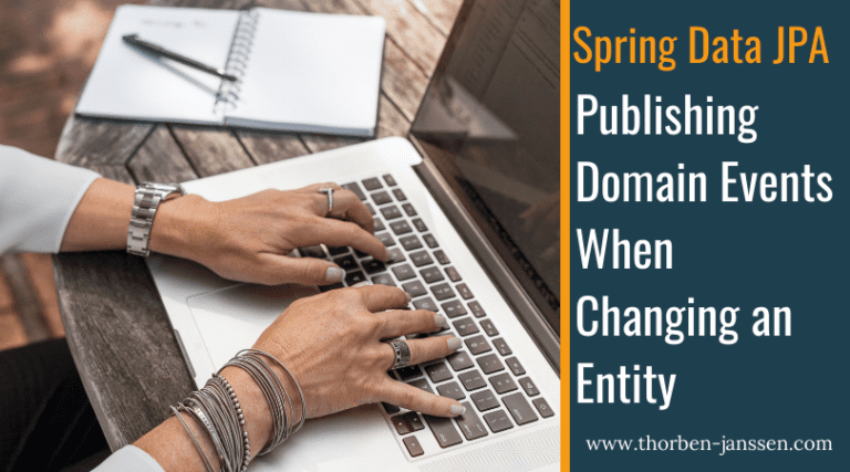 Spring Data JPA – Publishing Domain Events When Changing an Entity