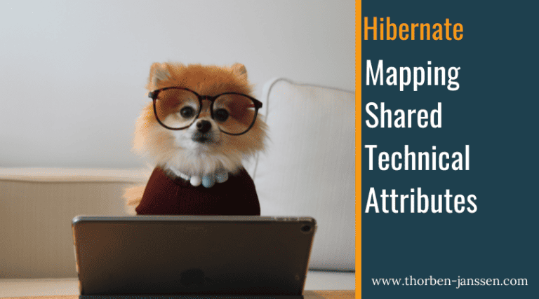 The Best Mapping for Shared Technical Attributes With Hibernate