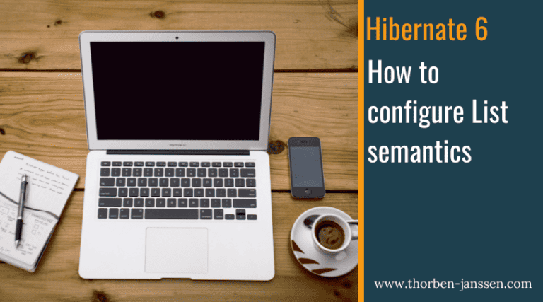 How to configure List semantics in Hibernate 6