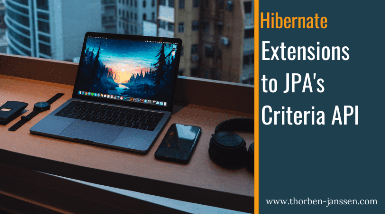 Hibernate-specific extensions to the Criteria API