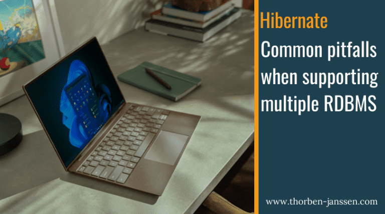 Database portability – Pitfalls when supporting multiple RDBMS with Hibernate