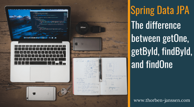 The difference between Spring Data JPA’s findById, getOne, getById, and findOne methods