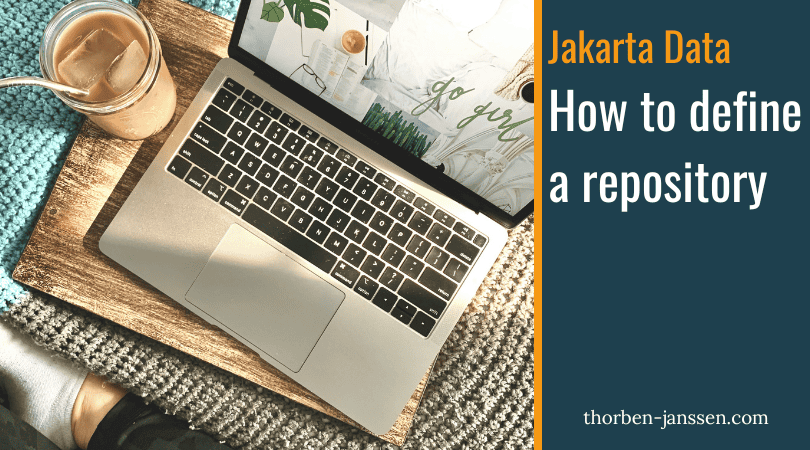 How to define a repository with Jakarta Data and Hibernate
