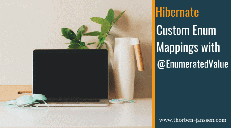 How to Customize Enum Mappings with @EnumeratedValue